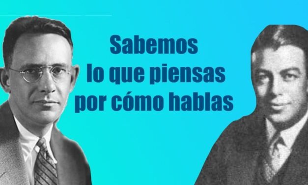 Edward Sapir y Benjamin Lee Whorf